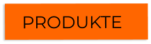 PRODUKTE 